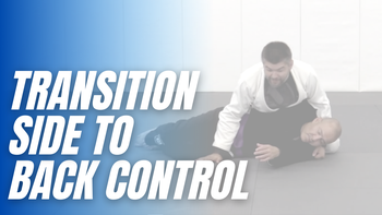 Transition from Side to Back Control