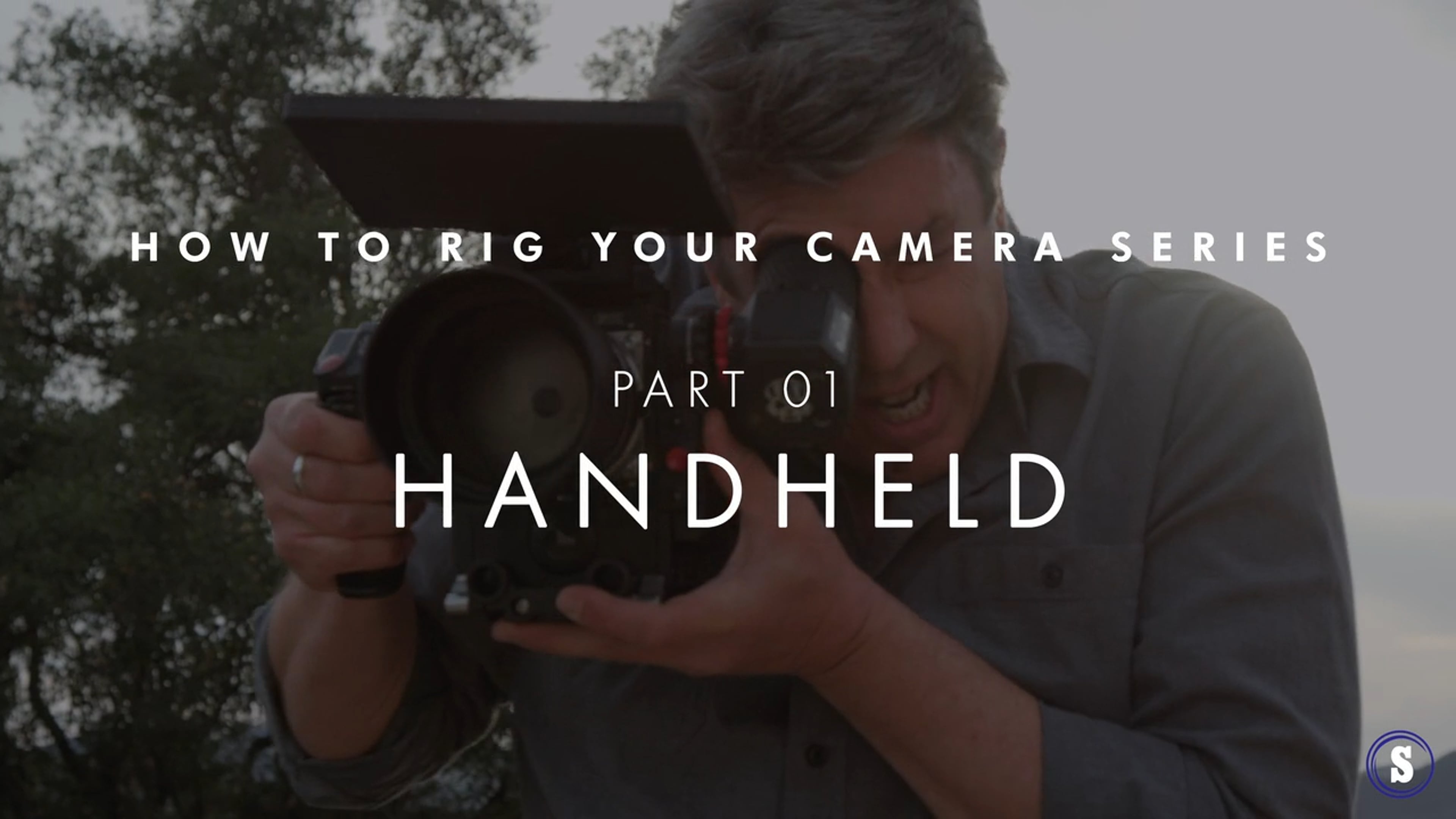 How To Rig Your Camera System