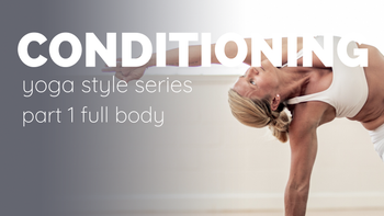 20 min Yoga Conditioning Part 1 with Shauna - Archive Release