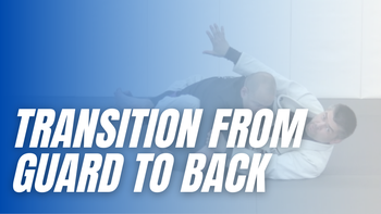 Transition from Guard to Back Control