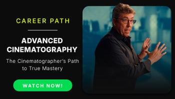 Advanced Cinematography Career Path 1.0 - Discontinuing 