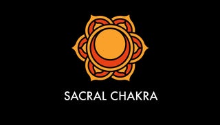 Chakra Chats - Svadhisthana: The Sacral Chakra