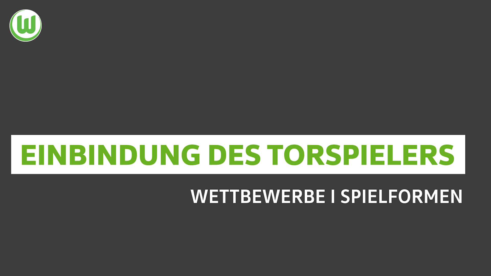 Einbindung des Torspielers | Wettbewerbe