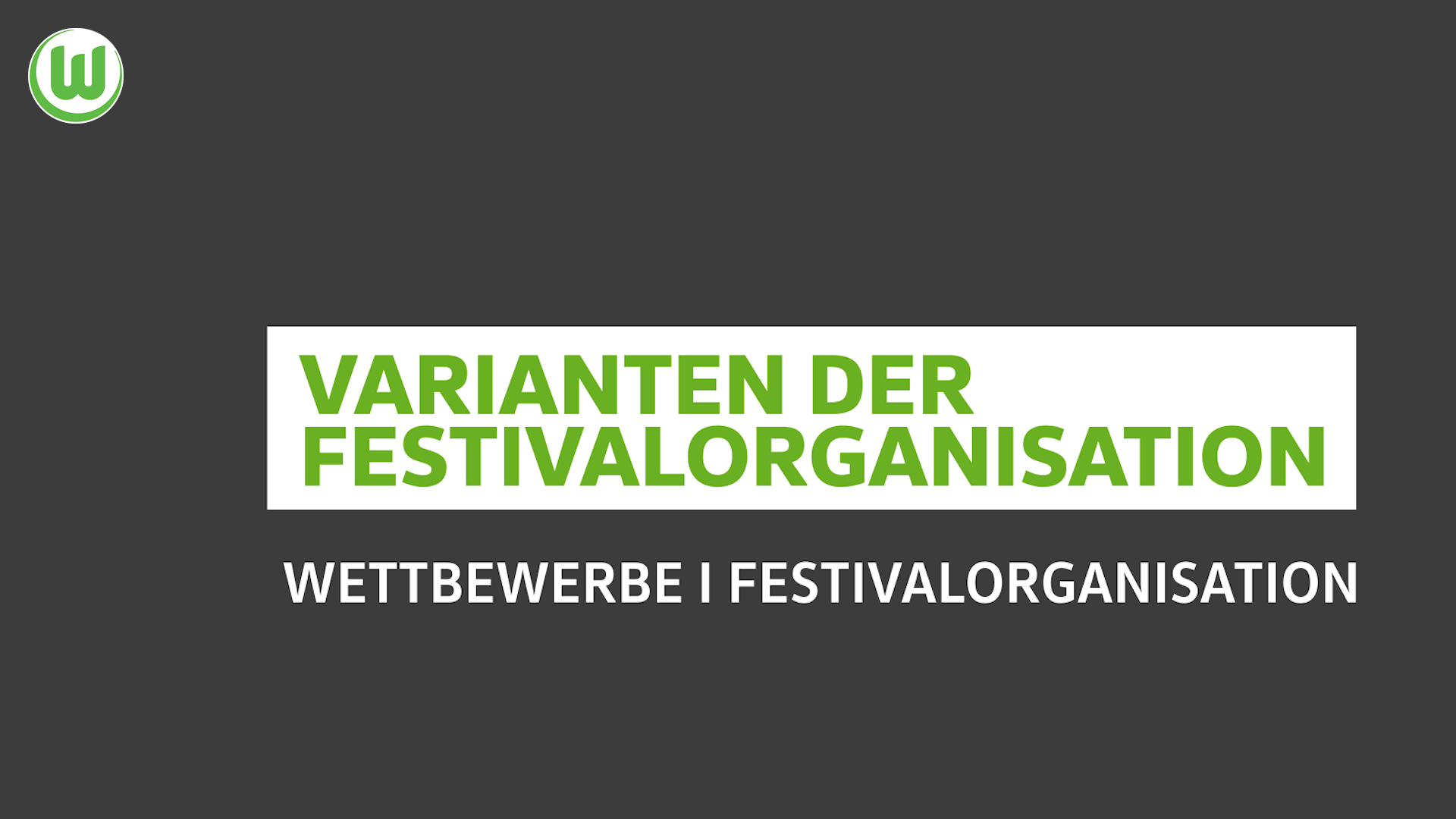 Varianten der Festivalorganisation | Wettbewerbe