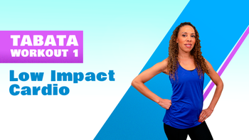Tabata Workout 1: Low Impact Cardio
