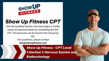Show Up Fitness - CPT Level 1: Nervous System and Endocrinology