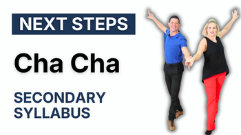 Cha Cha - Secondary Syllabus 