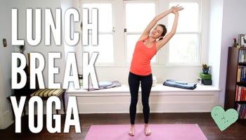 Yoga for Your Lunch Break