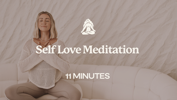 11 Mins - Self Love Meditation 