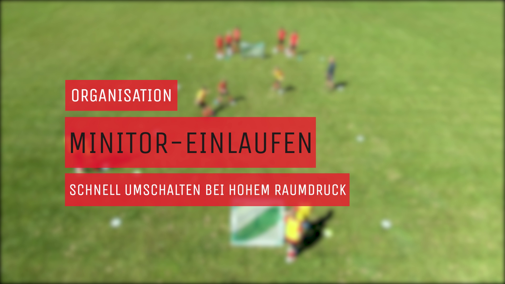 Minitor-Einlaufen