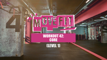 Core (Level 1) | Workout 52 | MoveFit