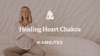 15 Mins - Healing Heart Chakra