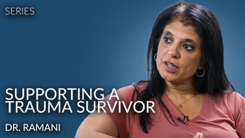 How to Support a Trauma Survivor