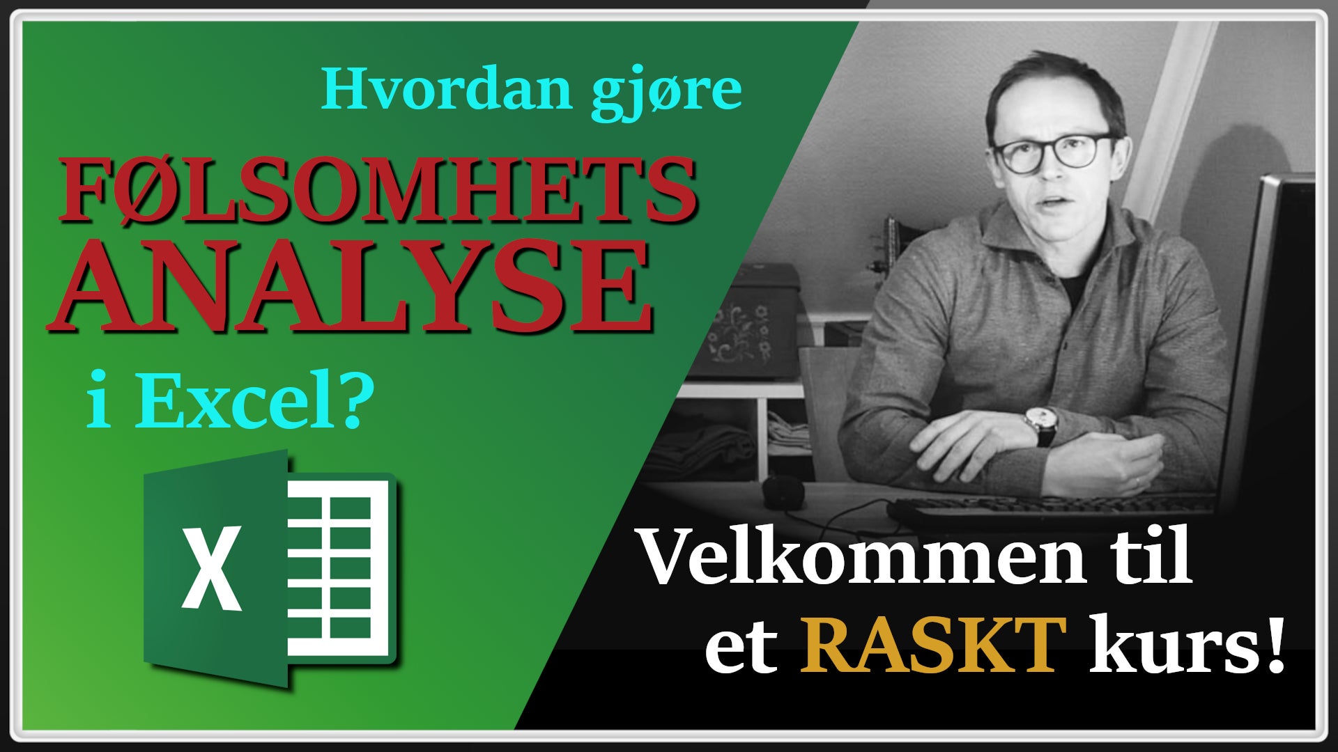 Hvordan gjøre følsomhetsanalyse i Excel