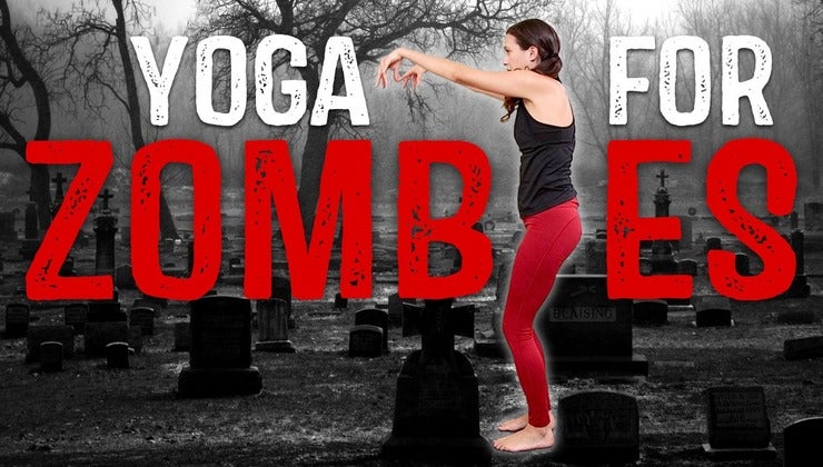 Yoga for ZOMBIES! 