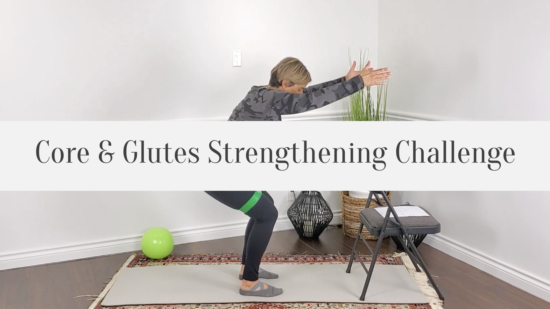Core & Glute Strengthening Challenge