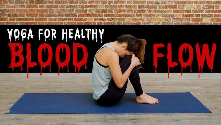 Yoga for Healthy Blood Flow 