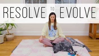 Resolve to Evolve Meditation