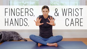 Yoga for Fingers, Hands, & Wrists Care
