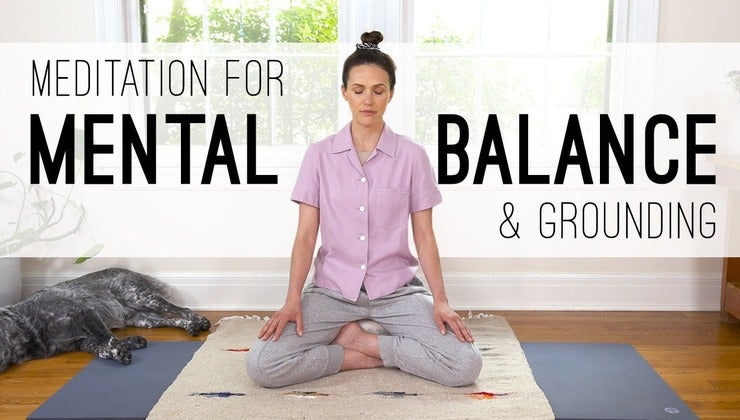Meditation for Mental Balance and Grounding 