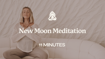11 Mins - New Moon Meditation