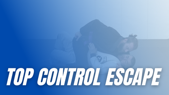 Top Control Escape - Head Under-hook Re-guard