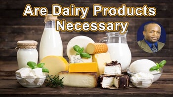 Lecture 5 - Milton Mills, M.D - Are Dairy Products Necessary for Human Health?
