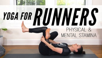 Yoga for Runners - Physical and Mental Stamina