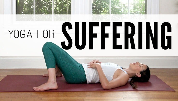 Yoga for Suffering