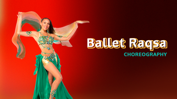 Ballet Raqsa Choreography
