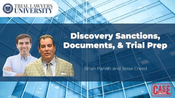 Discovery Sanctions, Documents, & Trial Prep | Brian Panish and Jesse Creed | 05/20/22