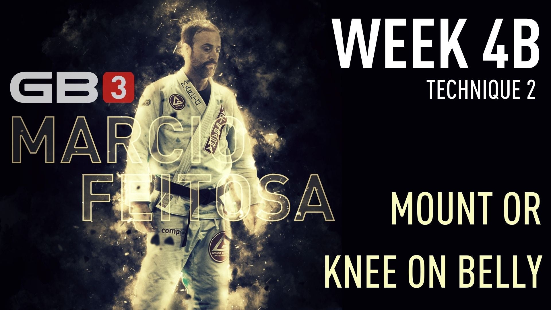 Week 4 - Class B - Technique 2 (GB3 by Marcio Feitosa)