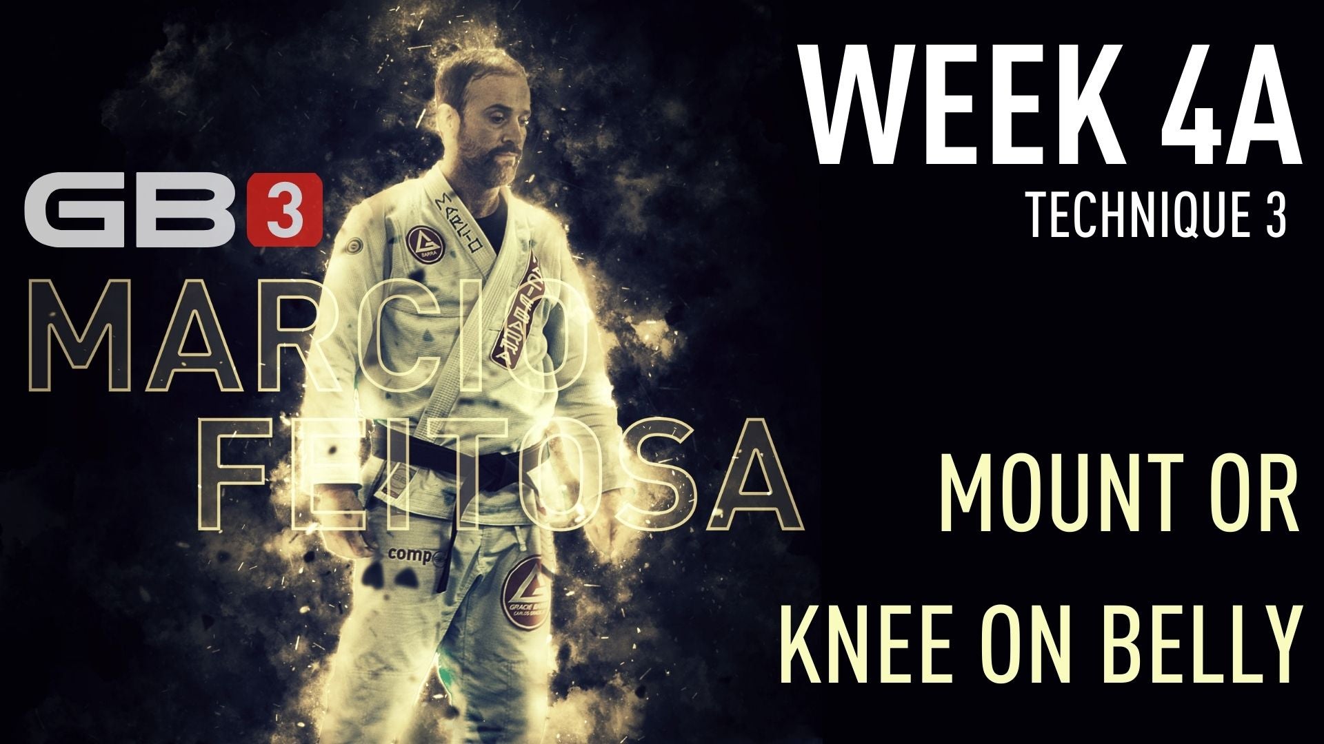 Week 4 - Class A - Technique 3 (GB3 by Marcio Feitosa)