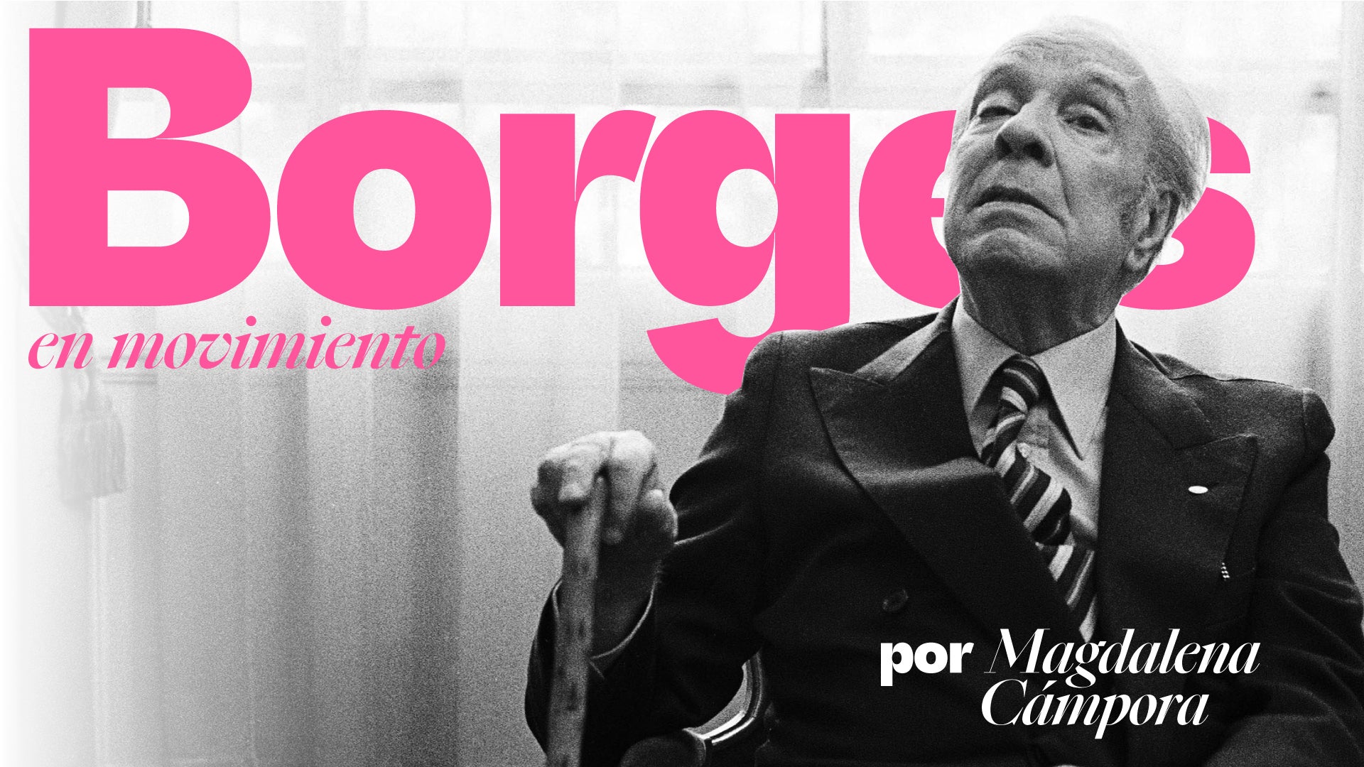 Borges en Movimiento