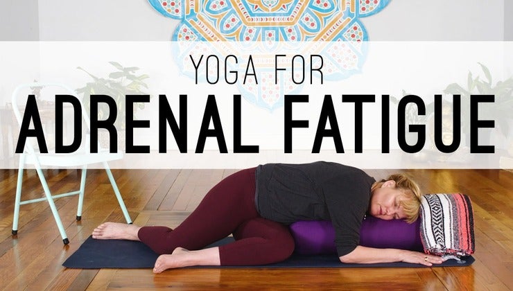 Yoga for Adrenal Fatigue