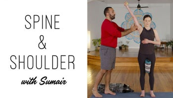 Spine and Shoulder Mobility to Improve Your Practice with Sumair