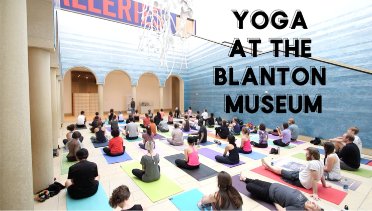 Yoga at the Blanton Museum - Austin, TX