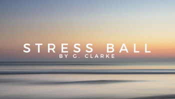 Geraint Clarke – Stress Ball