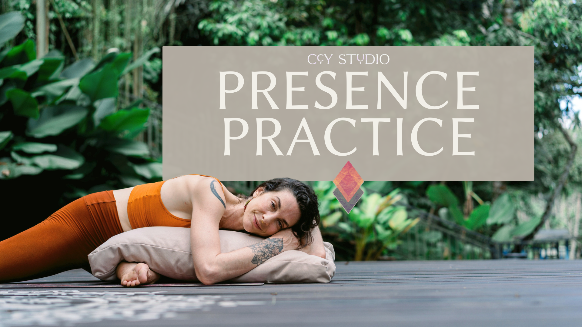 Yin | Presence Practice