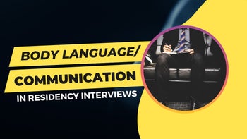 Body Language/Communication in Virtual Residency interviews