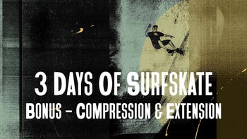 Compression and extension | Surf Skate Introduction