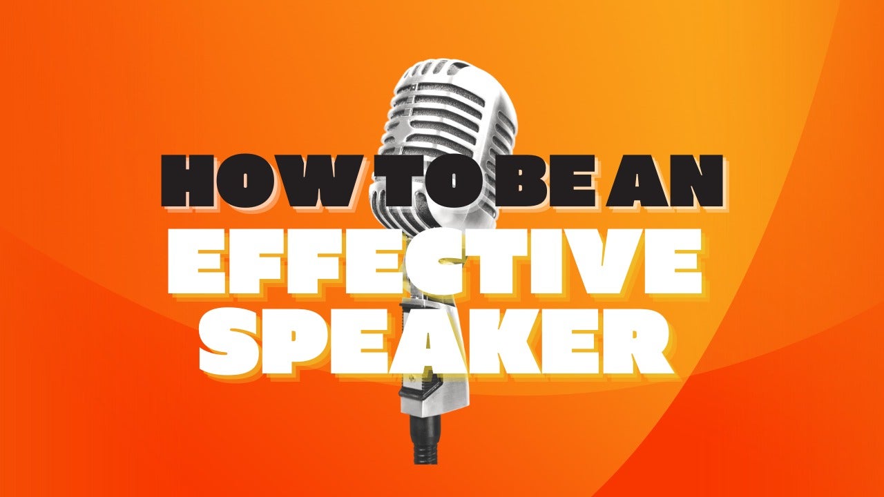How to Be an Effective Speaker AMAU Academy