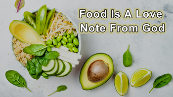 2022 Documentary - Preventing Disease Through Diet And Lifestyle - Food Is A Love Note From God
