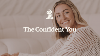 THE CONFIDENT YOU COLLECTION