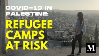 COVID-19 in Palestine: Refugee Camps At Risk | Mondoweiss