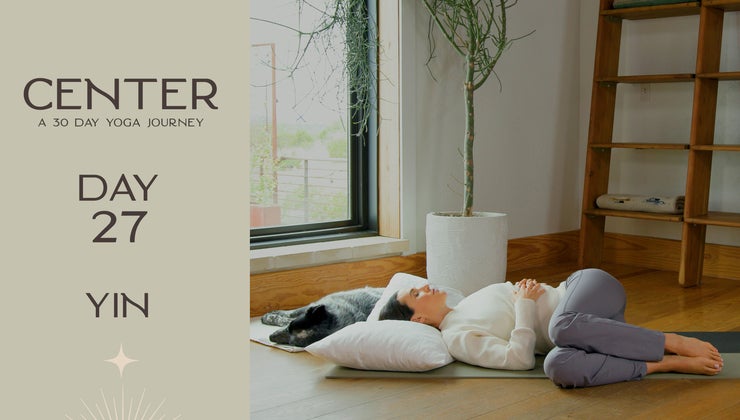 Center - Day 27 - Yin
