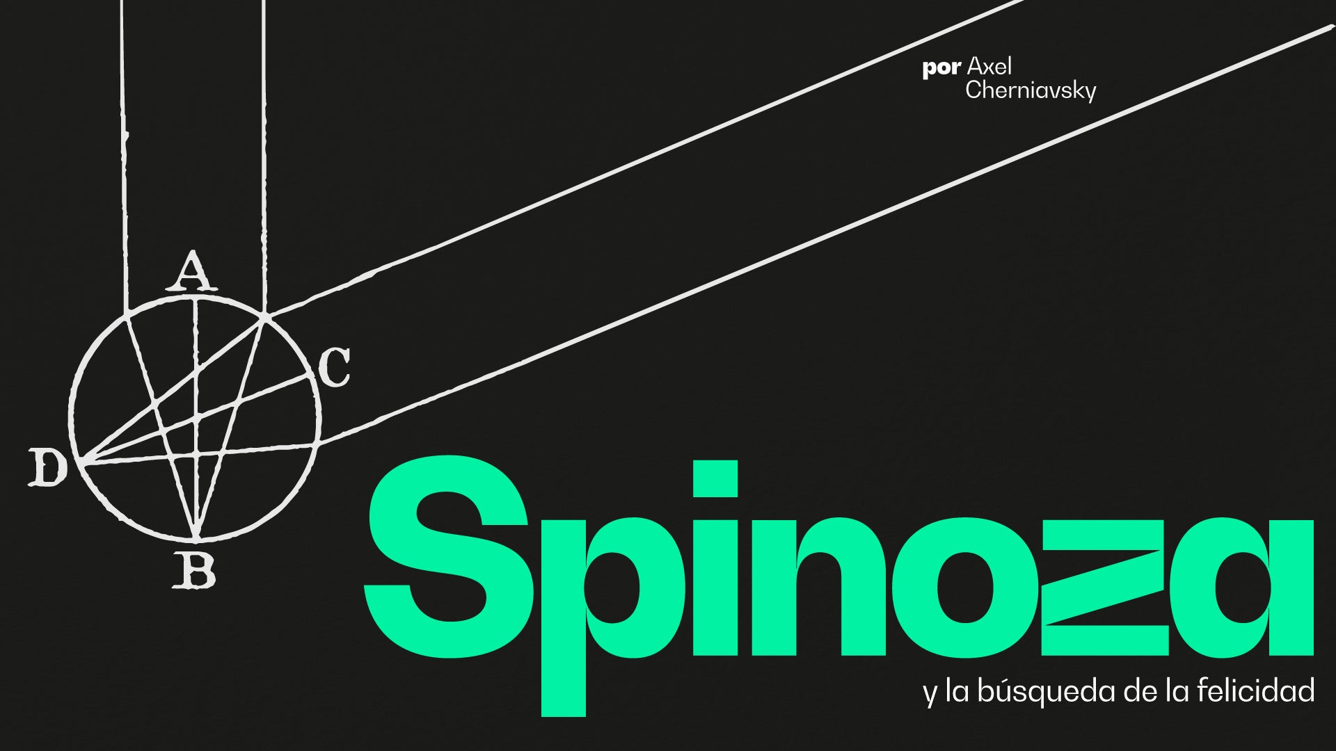 Spinoza y la felicidad