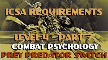ICSA Certification Level 4-Part 7: Psychology, Predator Prey Switch