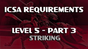 ICSA Certification Level 5-Part 3: Striking  