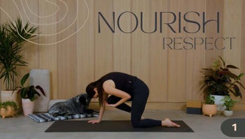 Nourish Day 1 ~ Respect 